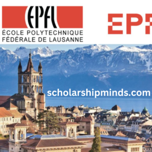 EPFL Excellence Scholarship 2024 | Step-by-Step Procedure