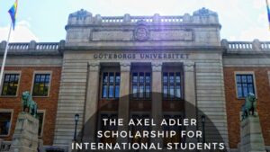 The University of Gothenburg Axel Adler Scholarships