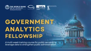 Fully Funded 2024 World Bank Government Analytics Fellowship Program
